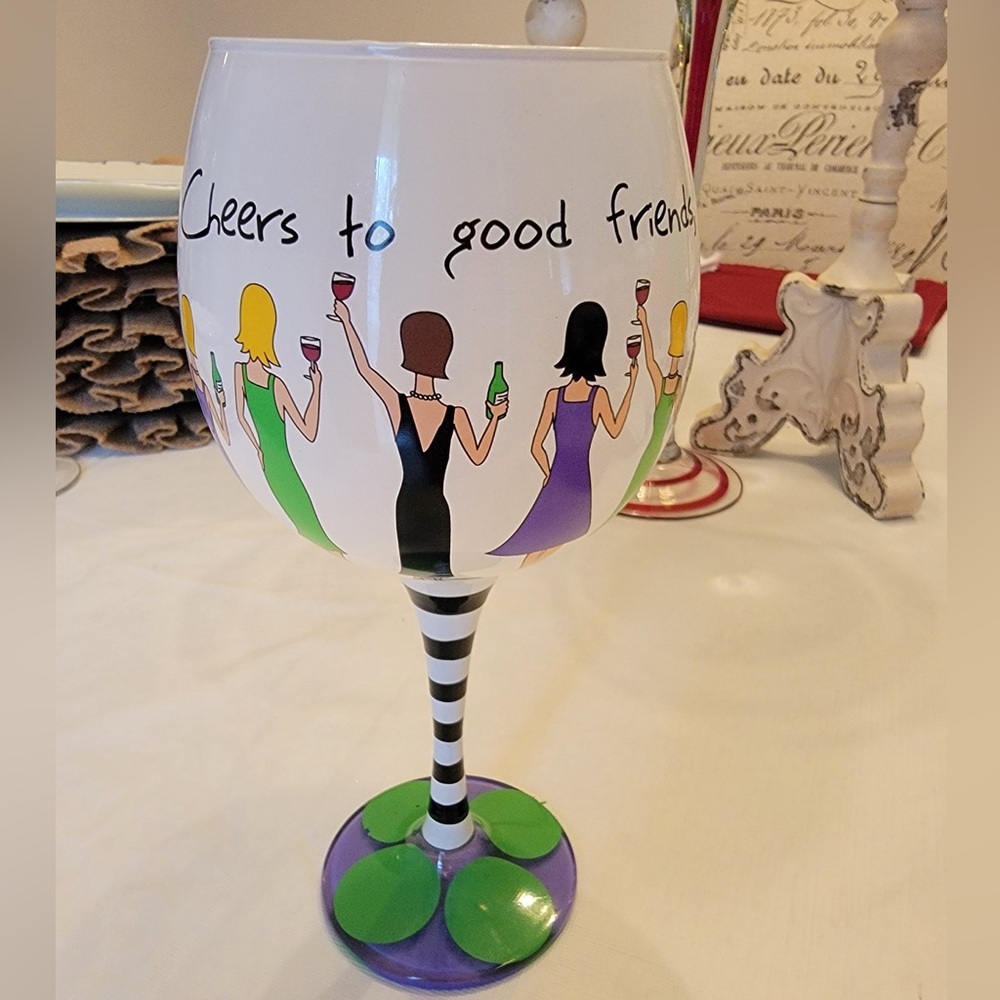 Mud Pie “Cheers To Good Friends,…." Decorated Wine Glass 8.5" Tall